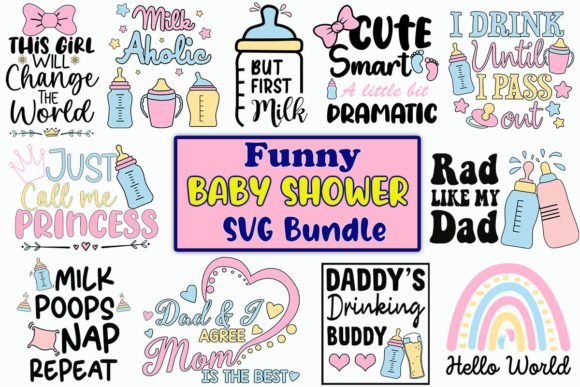 Preview of a funny baby shower SVG cut file bundle featuring cute baby quotes, baby bottle illustrations, and pastel graphics.